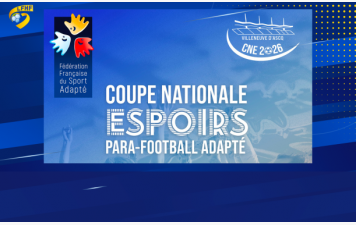 Coupe Nationale Espoirs de Para Football Adapté 2026...